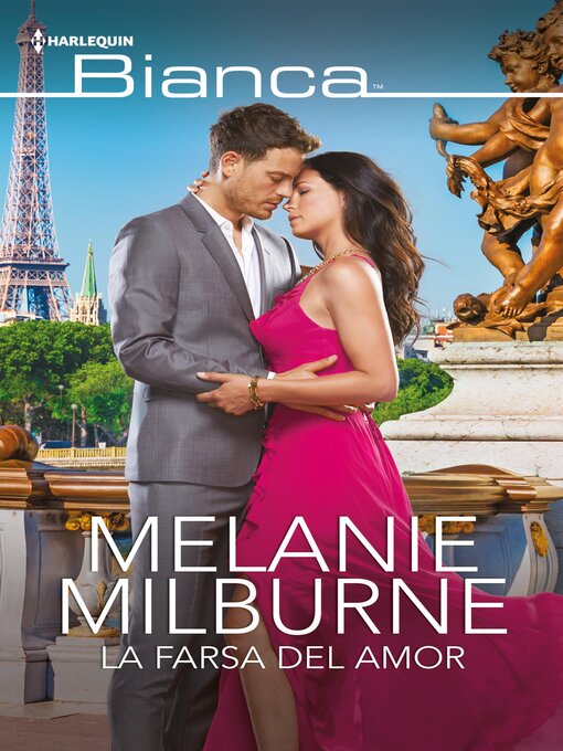 Title details for La farsa del amor by Melanie Milburne - Available